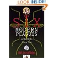 Six Modern Plagues and How We Are Causing Them by Mark Jerome Walters