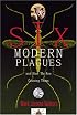Six Modern Plagues and How We Are Causing Them