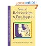 Social Relationships And Peer Support, Second Edition (Teachers' Guides to Inclusive Practices)
