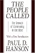 The People Called: The Growth of Community in the Bible with a New Introduction