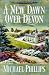 A New Dawn over Devon (Secrets of Heathersleigh Hall #4) by Michael Phillips ISBN 0764224409