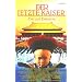 Der letzte Kaiser [VHS]