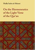 On the Hermeneutics of the Light Verse of the Quran