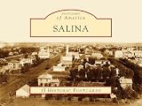 Salina:: 1858-2008 (Postcards of America)