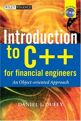 Introduction to C++ for Financial Engineers: An Object-Oriented Approach (The Wiley Finance Series)