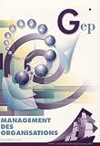 Revue Editions GEP  / Management des organisations 1e STG