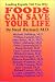 Foods Can Save Your Life