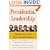 Presidential Leadership: Rating the Best and the Worst in the White House (Wall Street Journal Book)