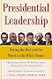 Presidential Leadership: Rating the Best and the Worst in the White House (Wall Street Journal Book) Presidential Leadership: Rating the Best and the Worst in the White House (Wall Street Journal Book)