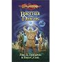 Brother of the Dragon: The Barbarians, Volume 2 (Dragonlance)