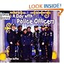 A Day With Police Officers (Welcome Books)