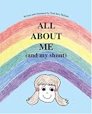 All About Me (and my shunt)