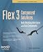 Flex 3 Component Solutions: Build Amazing Interfaces with Flex Components