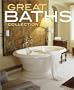 Great Baths Collection (Better Homes & Gardens Decorating)