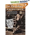 Who's Sorry Now: The True Story of a Stand-up Guy