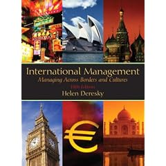 International Management: Managing Across Borders and Cultures