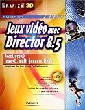 Jeux video avec Director 8.5