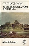 Ovingham, Prudhoe, Bywell, Wylam and Riding Mill