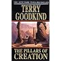The Pillars of Creation (Sword of Truth, Book 7)