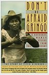 Don't be afraid, gringo: A Honduran woman speaks from the heart