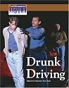 Drunk Driving (Issues That Concern You)