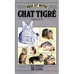 Vous et votre chat tigr�