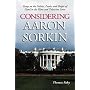 Considering Aaron Sorkin: Essays on the Politics, Poetics and Sleight of Hand in the Films and Television Series
