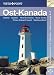 Third Party New : Ost-Kanada: 12 Reiseregionen - 48 Routen - Service von A-Z