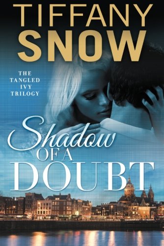 Shadow of a Doubt (Tangled Ivy)
