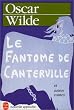 Le fant�me de Canterville et autres contes