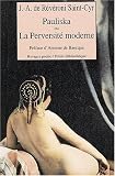 Pauliska ou la Perversité moderne