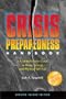 Crisis Preparedness Handbook: A Comprehensive Guide to Home Storage and Physical Survival