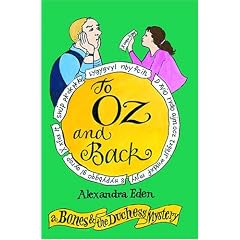 To Oz and Back: A Bones & the Duchess Mystery