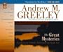 The Great Mysteries: Experiencing Catholic Faith from the Inside Out