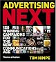 Advertising Next: 150 Winning Campaigns for the New Communications Age
