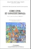 Revue Economica  / Code civil et Constitution(s) : Journées d'études du 25 mars 2004 à l'Assemblée nationale