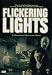 Flickering Lights