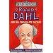 Roald Dahl and his Chocolate Factory (Dead Famous)