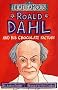 Roald Dahl and his Chocolate Factory (Dead Famous)