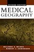 Medical Geography, Second Edition