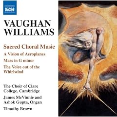 Vaughan Williams: Choral Music (Including Vision Of Aeroplanes/ Mass In G Minor)