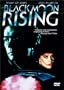 Black Moon Rising