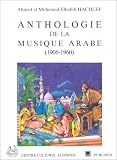 Revue Publisud  / Anthologie de la musique arabe, 1906-1960