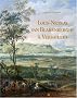 Louis-Nicolas van Blarenberghe � Versailles : Les gouaches command�es par Louis XVI
