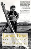 James Dean: The Biography