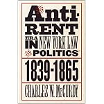 The Anti-Rent Era in New York Law and Politics, 1839-1865 (Studies in Legal History) book cover