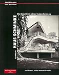 Scharoun. Haus Schminke: Die Geschich...
