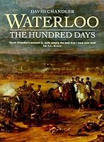 Waterloo: The Hundred Days (Battles and Histories)
