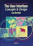The User Interface: Concepts & Design
