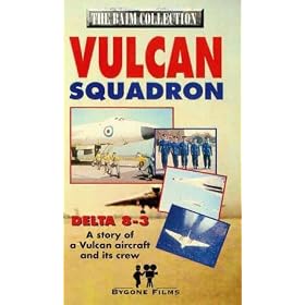 Vulcan Squadron - Delta 8-3 - A Story Of A Vulcan Aircraft And Its Crew [VHS]
